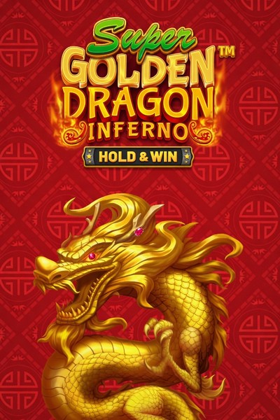 Super Golden Dragon Inferno - Hold & Win slot at Betrepublic Casino